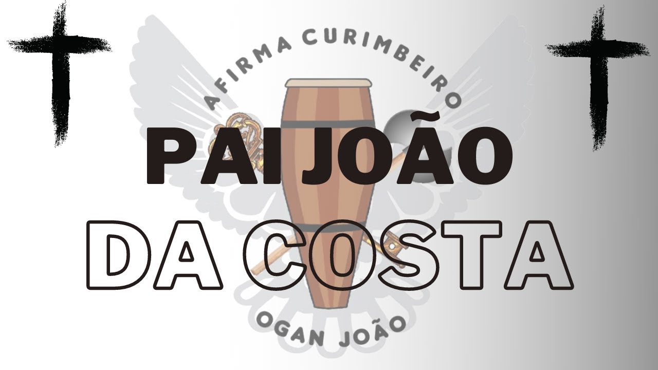 Afirma Curimbeiro | Pai João da Costa