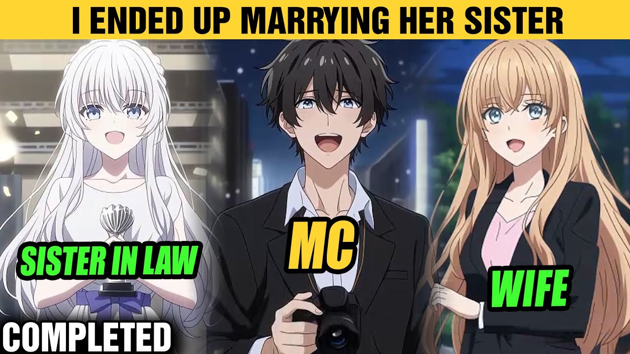 [COMPLETED] I Spent Two Years Chasing a Superstar… Then I Married Her Sister | MANHWA RECAP.