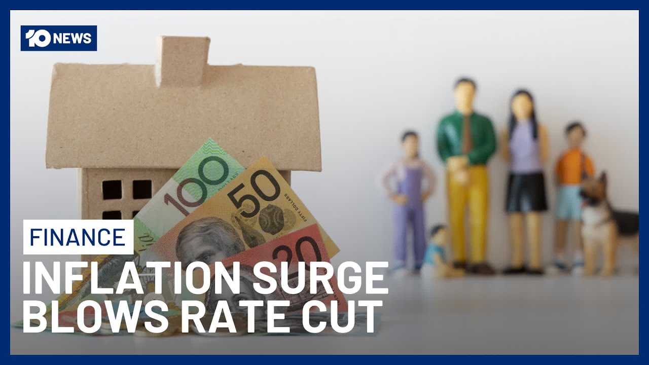 Shocking Australian Inflation Data Deals A Blow To Interest Rate Cut Hopes | 10 News