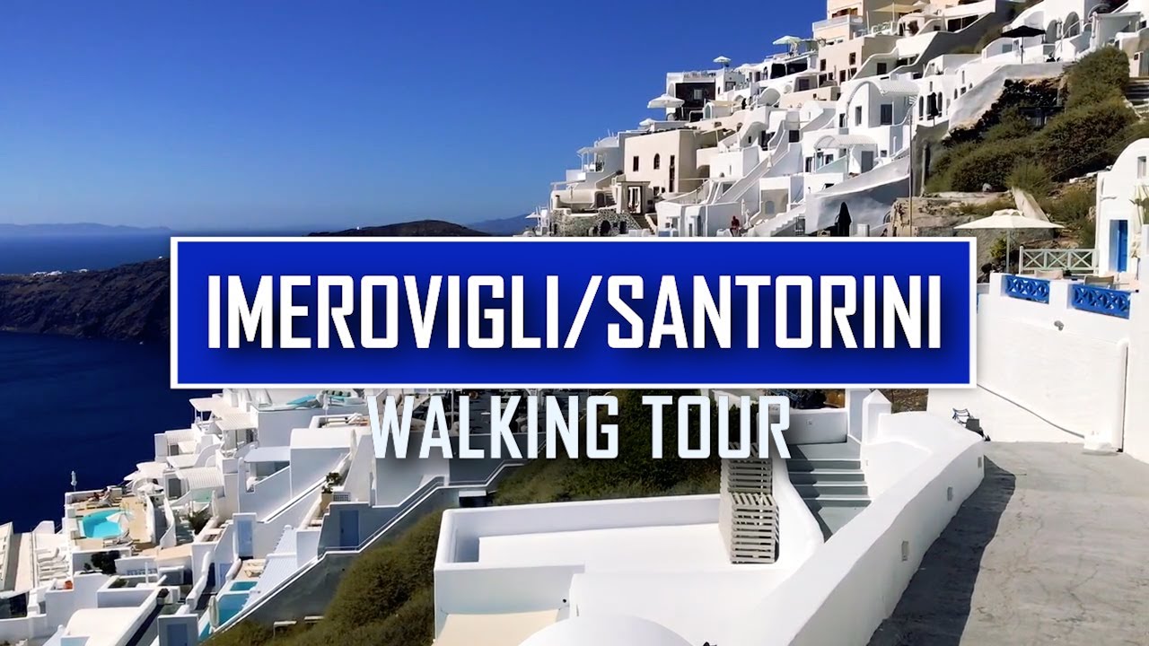 IMEROVIGLI SANTORINI WALKING TOUR