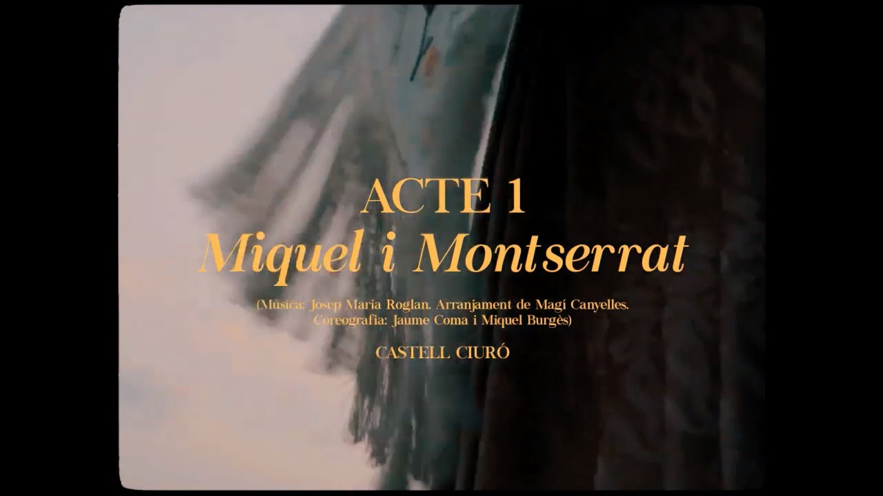 SOSPIRS / ACTE 1: Miquel i Montserrat