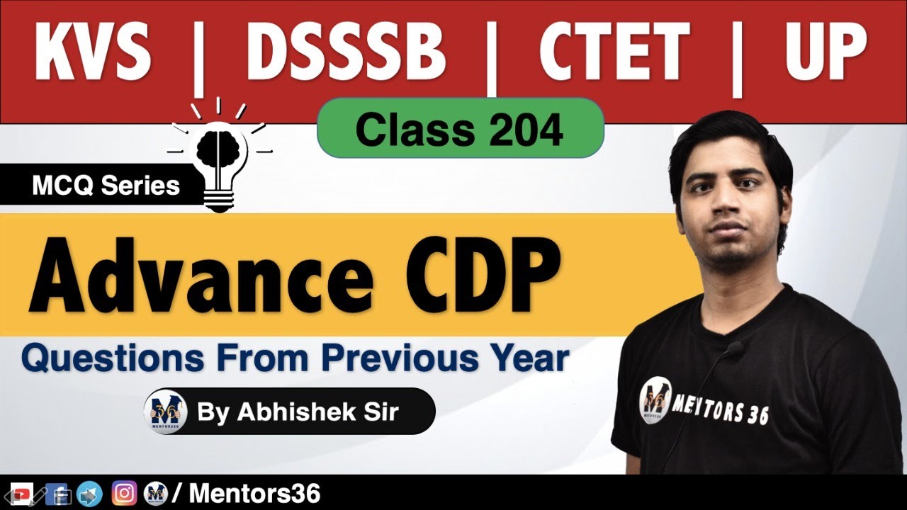 Advance CDP MCQ - Class 204 | KVS UPTET CTET MPTET DSSSB Super TET
