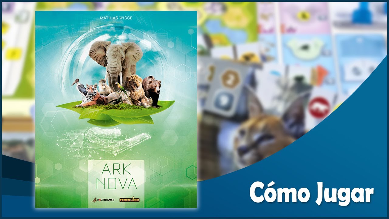 Aprende a Jugar ARK NOVA - Tutorial, Comentarios y Ejemplos