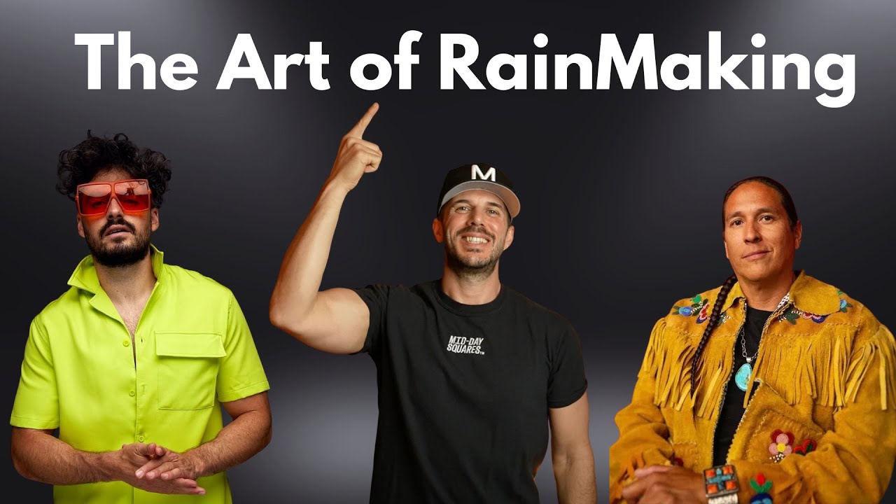 The Art Of RainMaking