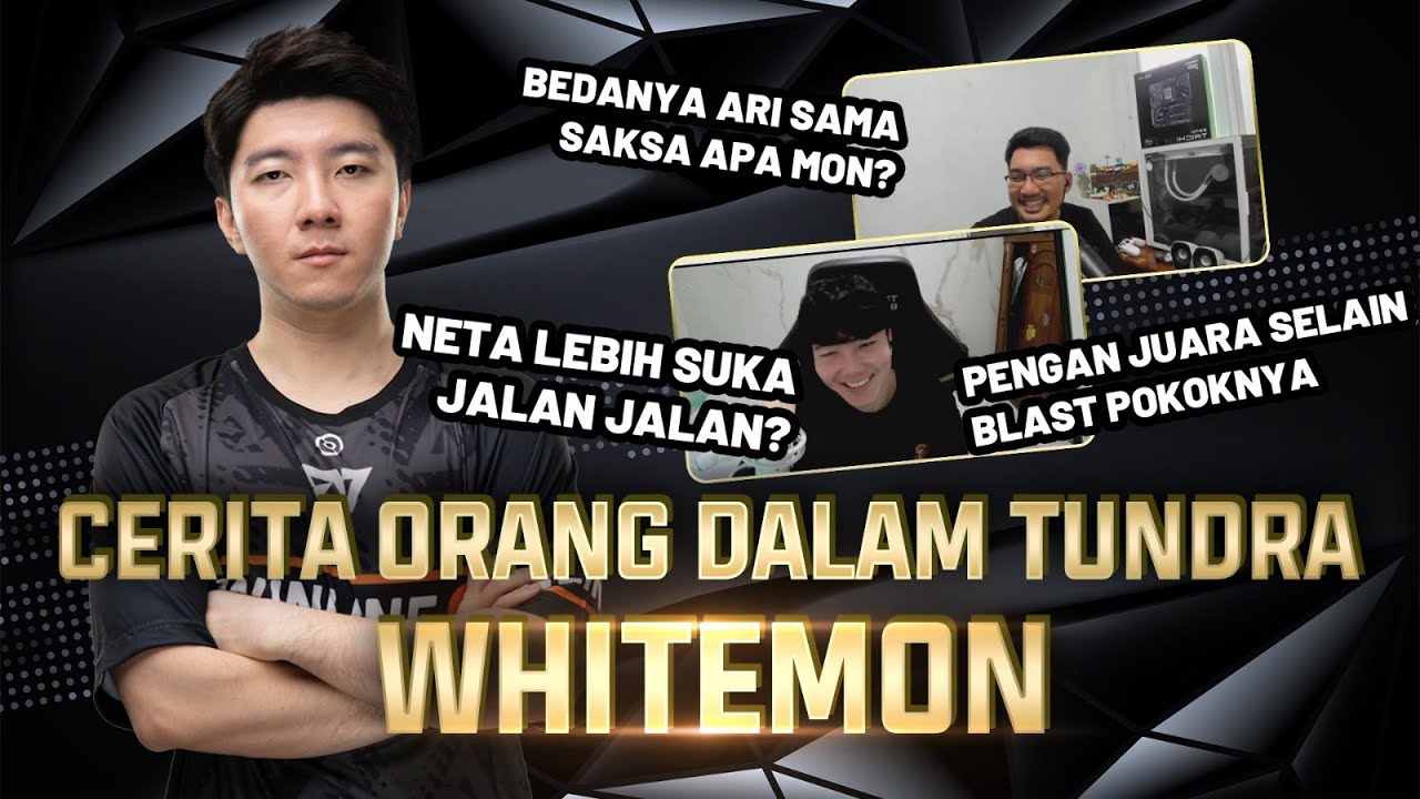 CERITA ORANG DALAM TUNDRA & 2026 - MAU JUARA SELAIN BLAST! - Whitemon