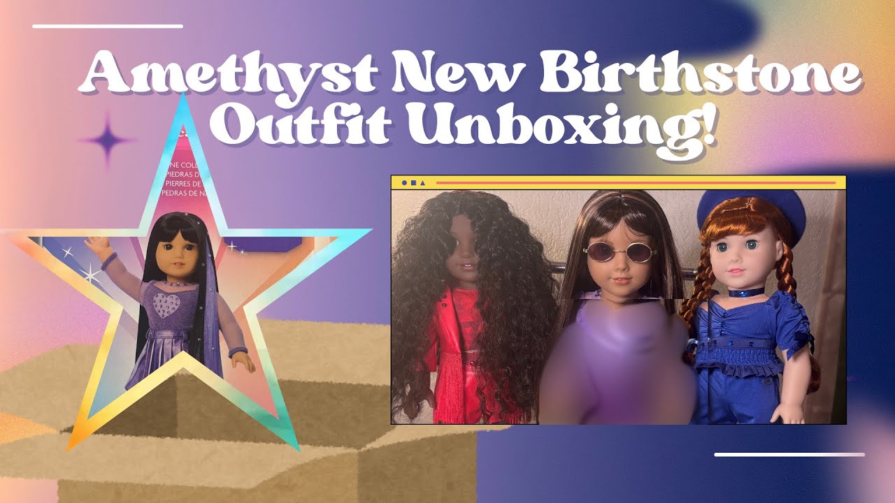 Amethyst Birthstone #americangirl doll outfit review! #agtuber #americangirldollbrand #gemstone 