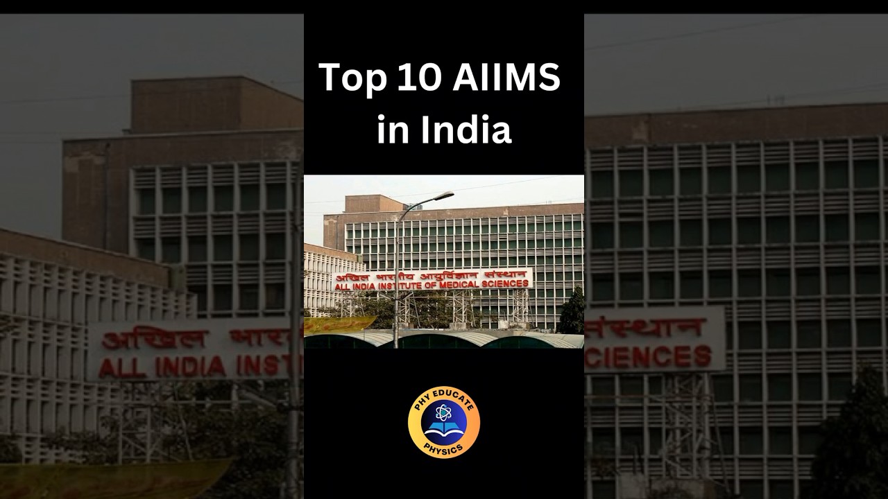 Top 10 AIIMS Colleges in India #aiims #neet2024 #aiimsdelhi #neet #neetmotivation