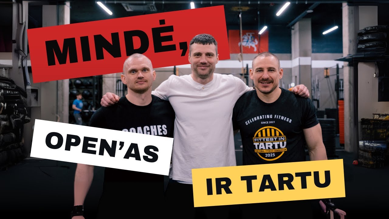 Amber CrossFit | Mindė, open'as ir Tartu