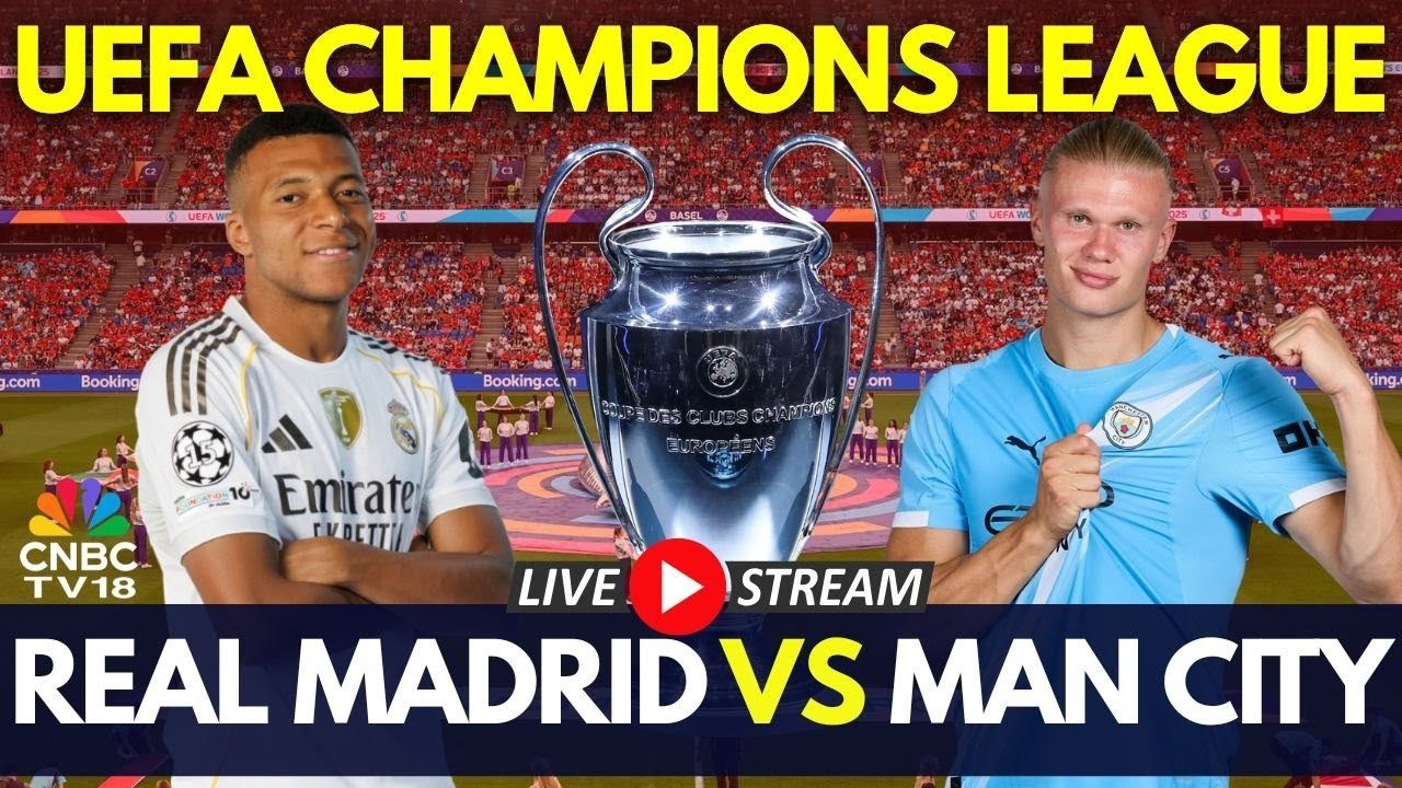 🔴Real Madrid Vs Manchester City LIVE: UEFA Champions League | Vinicius Jr Vs Haaland | UCL | N18G