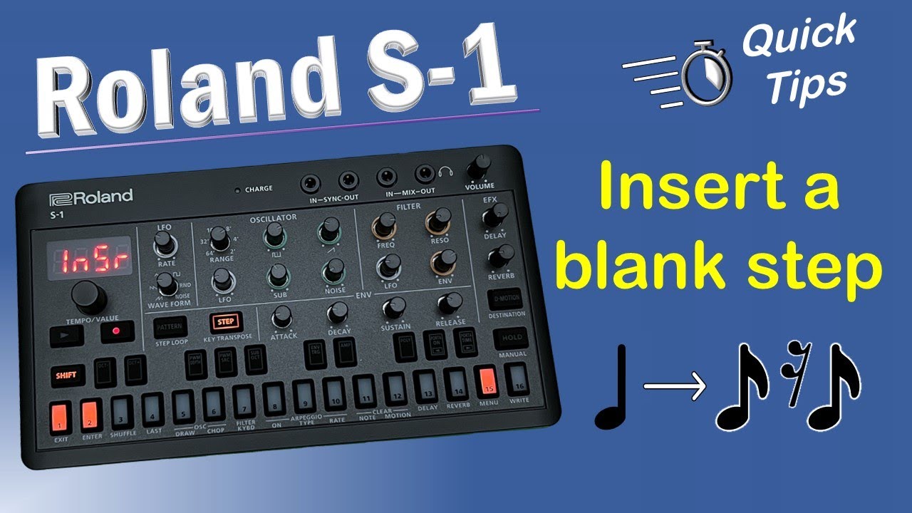 Roland S-1 Tutorial: How to insert an empty step