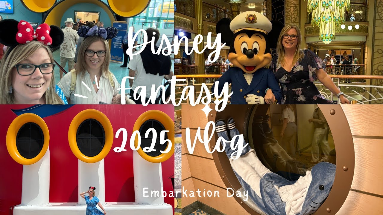 Disney Fantasy Cruise - Embarkation Day!!