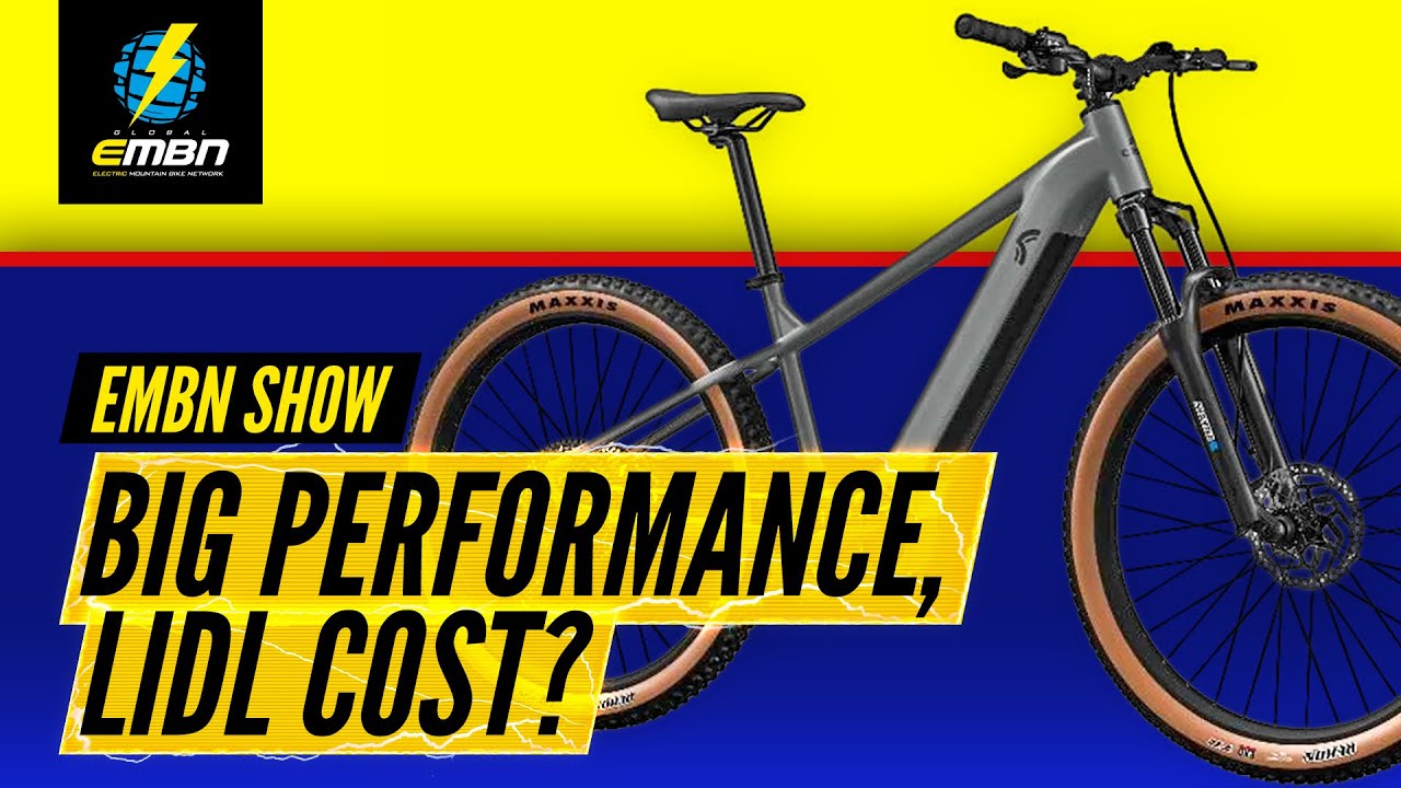 €1700 Supermarket eMTBs! | EMBN Show 376