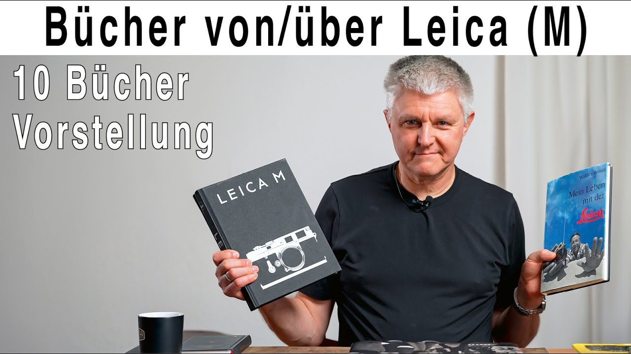 10 Leica-Bücher | Leica M und mehr | Stories, Technik, Geschichte, Bilder
