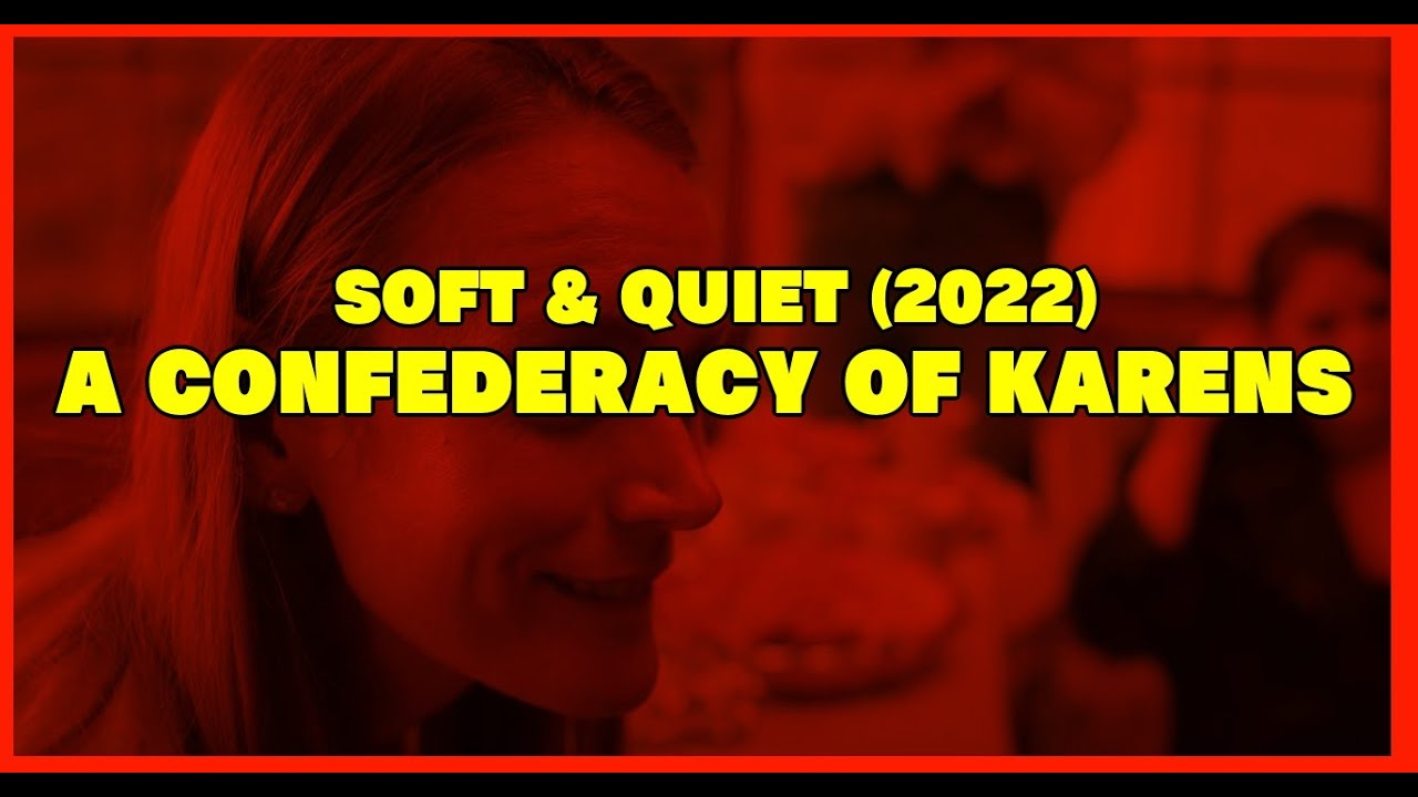 SOFT & QUIET (2022) A SCARY LADIES NIGHT OUT review