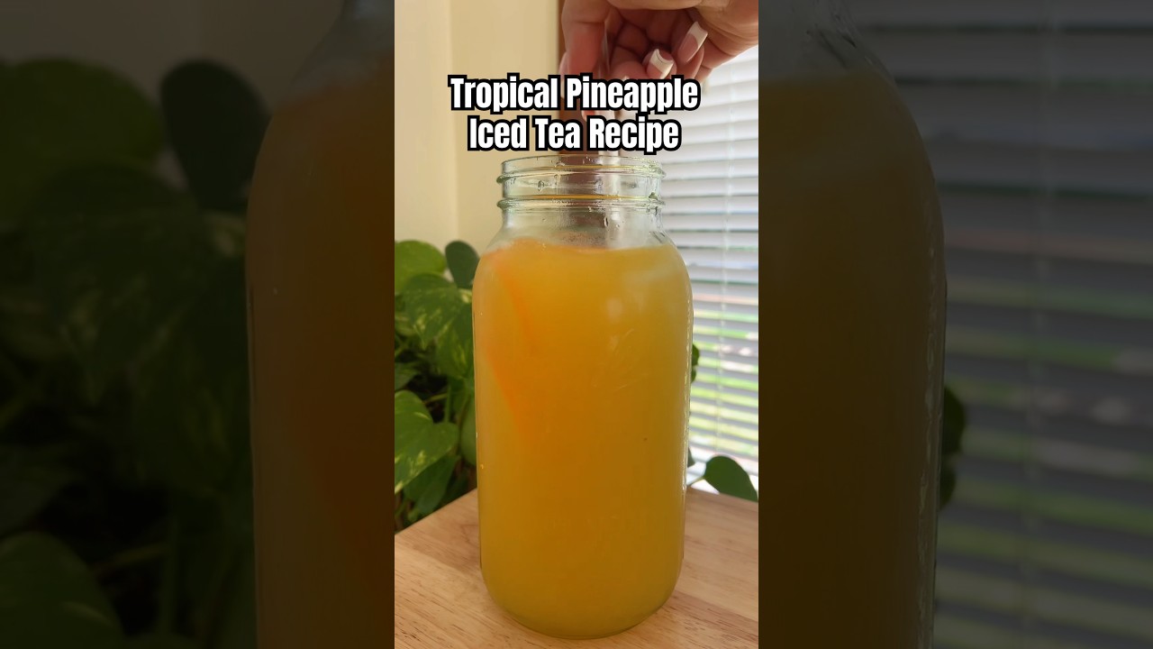Tropical Pineapple Iced Tea Recipe #icedtea #icedtearecipe #summerdrink #drinkrecipes