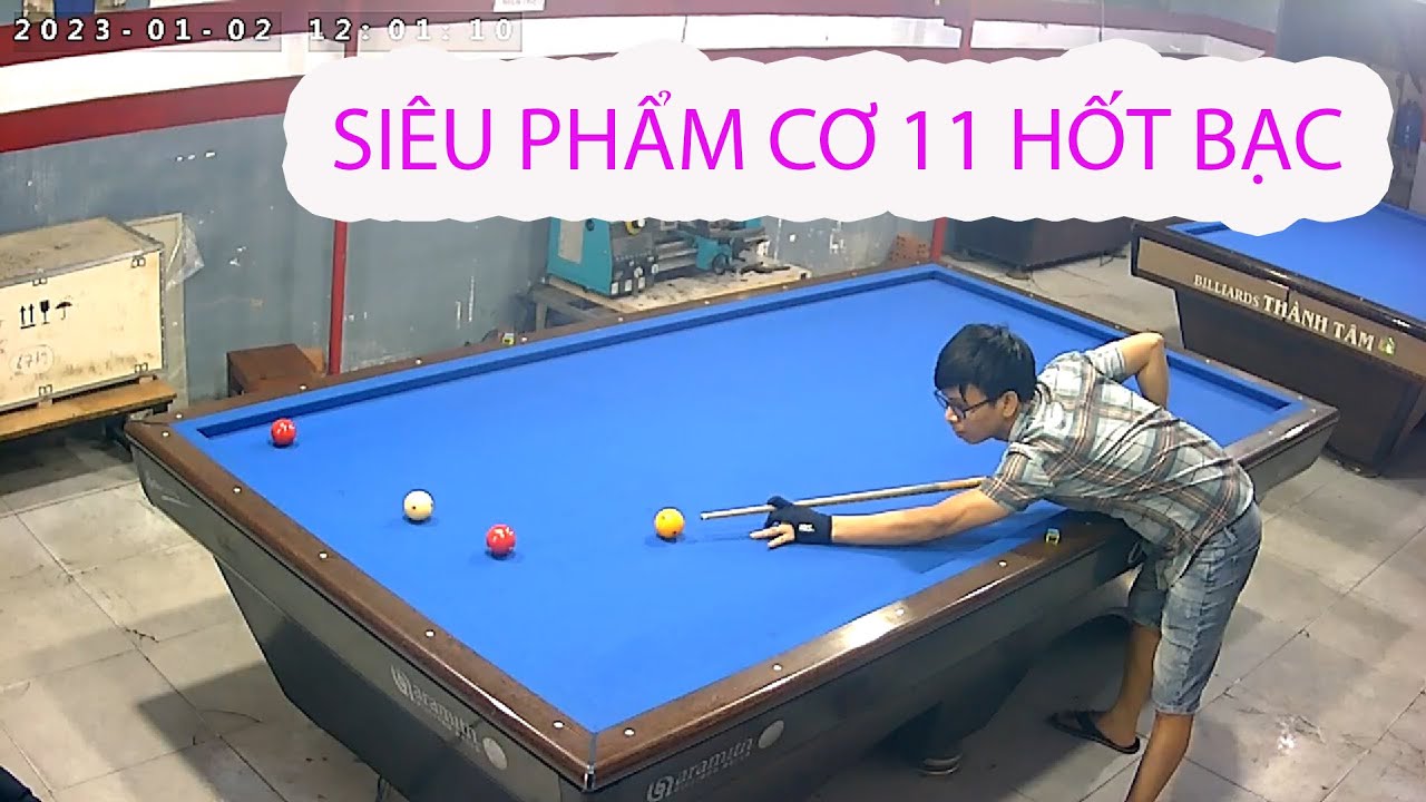 SI&Ecirc;U PHẨM CƠ 11 BIDA 4 BI B&Agrave;N LỚN
