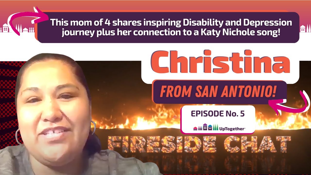 Texas mom of 4 shares Disability & Depression path + Katy Nichole song  |  WATCH UpTogether Fireside
