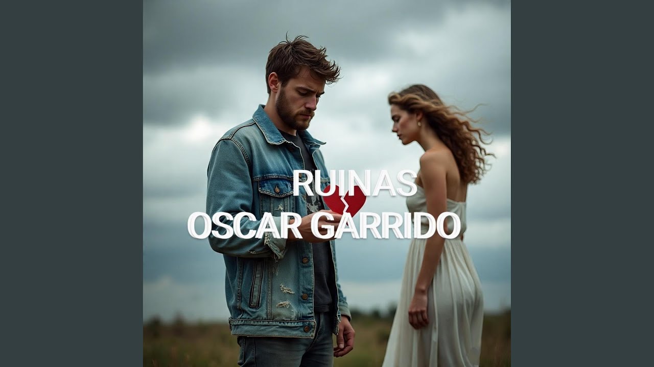 RUINAS (feat. Oscar Garrido)