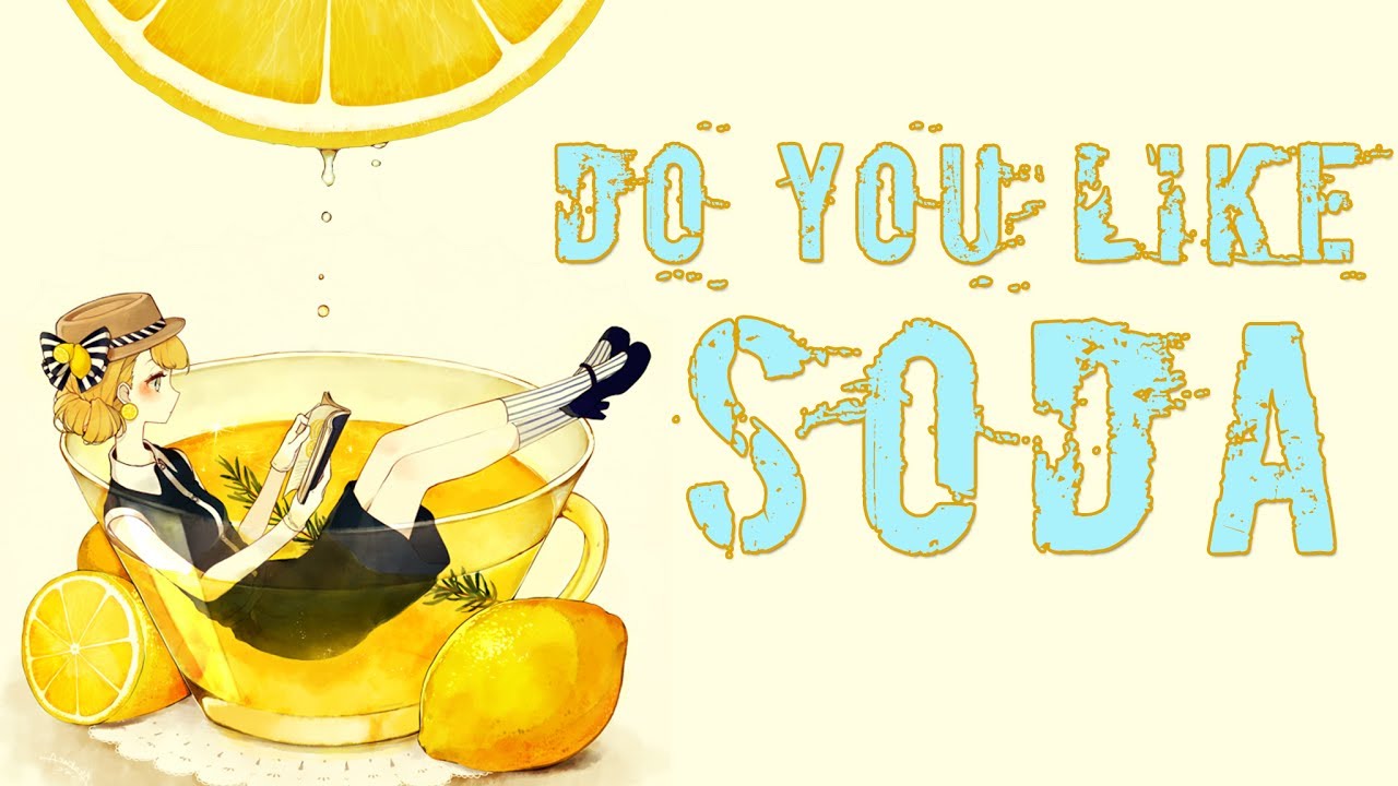 Do You Like Soda? | A Moe Music Mix