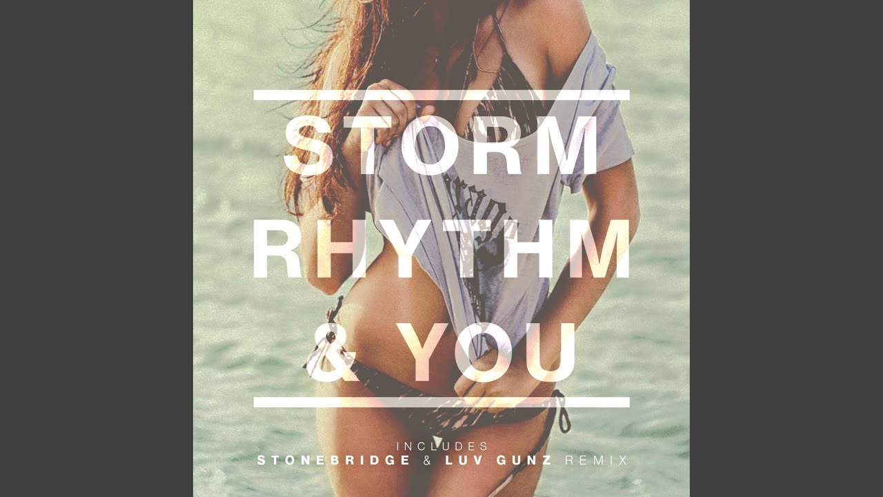 Rhythm & You (StoneBridge & Luv Gunz Club Mix)