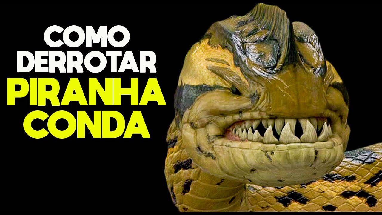 Como Derrotar O MONSTRO HIBRIDO de PIRANHACONDA