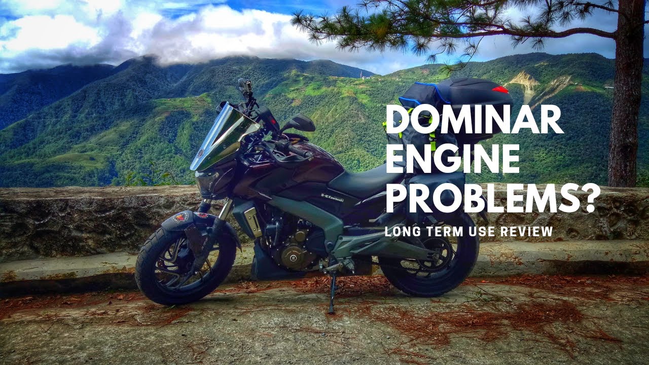 Dominar 400 Engine Problems, Long Term Use Review