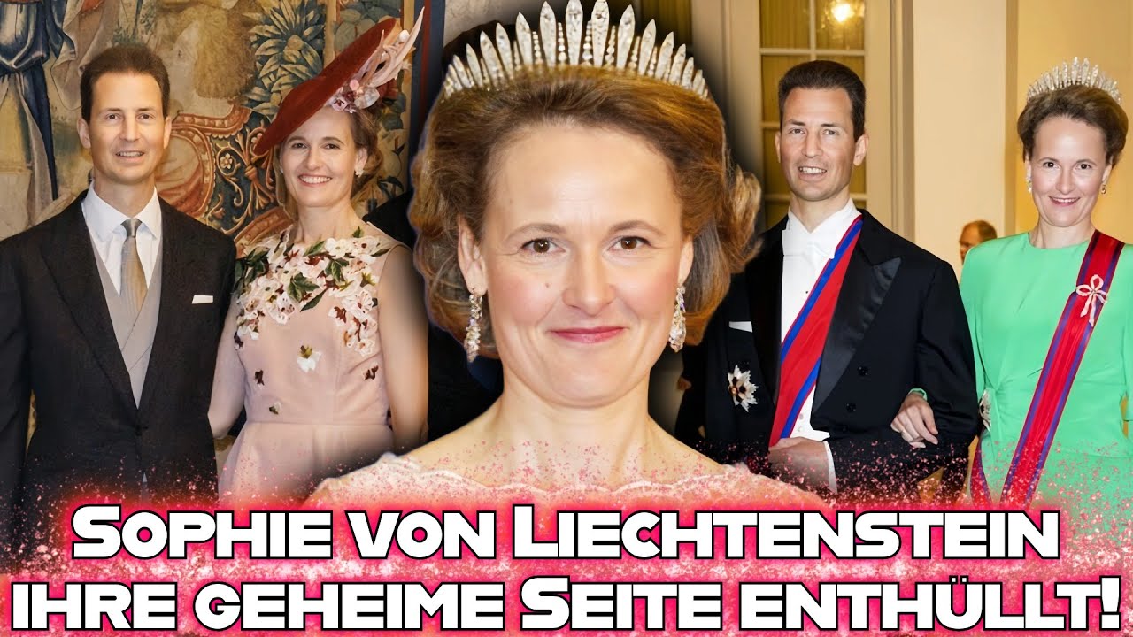 Der einzigartige Titel von Prinzessin Sophie von Liechtenstein und die geheime Seite ihres Lebens