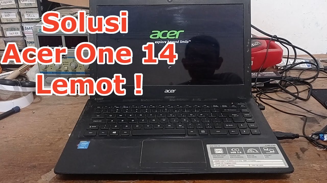 Cara mengatasi Laptop Acer One 14 Z1402 Lemot Lelet. Apakah perlu upgrade RAM dan SSD Windows 11 ?