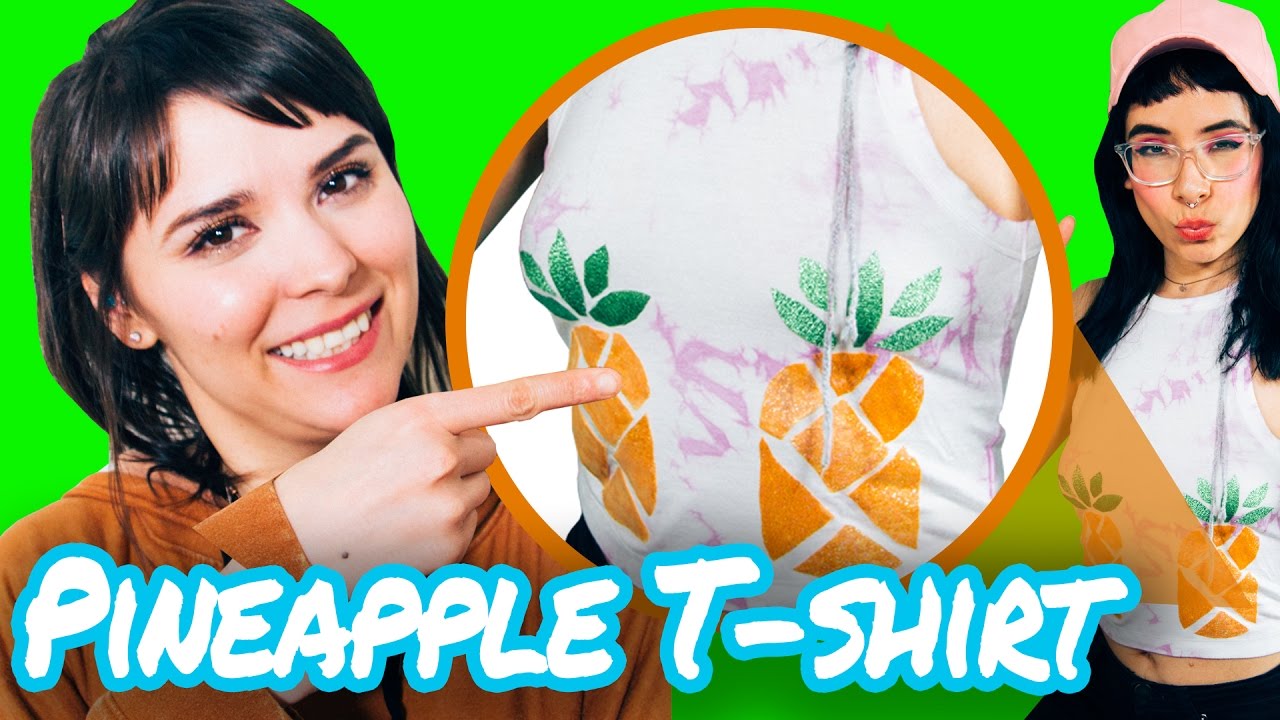 CUTE SUMMER STYLE - DIY Holographic Pineapple T-Shirt // Do It Your Damn Self | HISSYFIT
