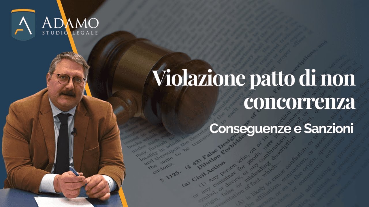 Violazione patto di non concorrenza: conseguenze e sanzioni