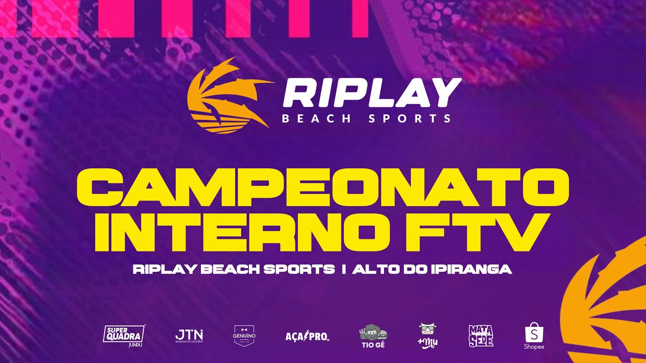 CAMPEONATO INTERNO DE FUTEV&Ocirc;LEI | RIPLAY BEACH SPORTS | ALTO DO IPIRANGA