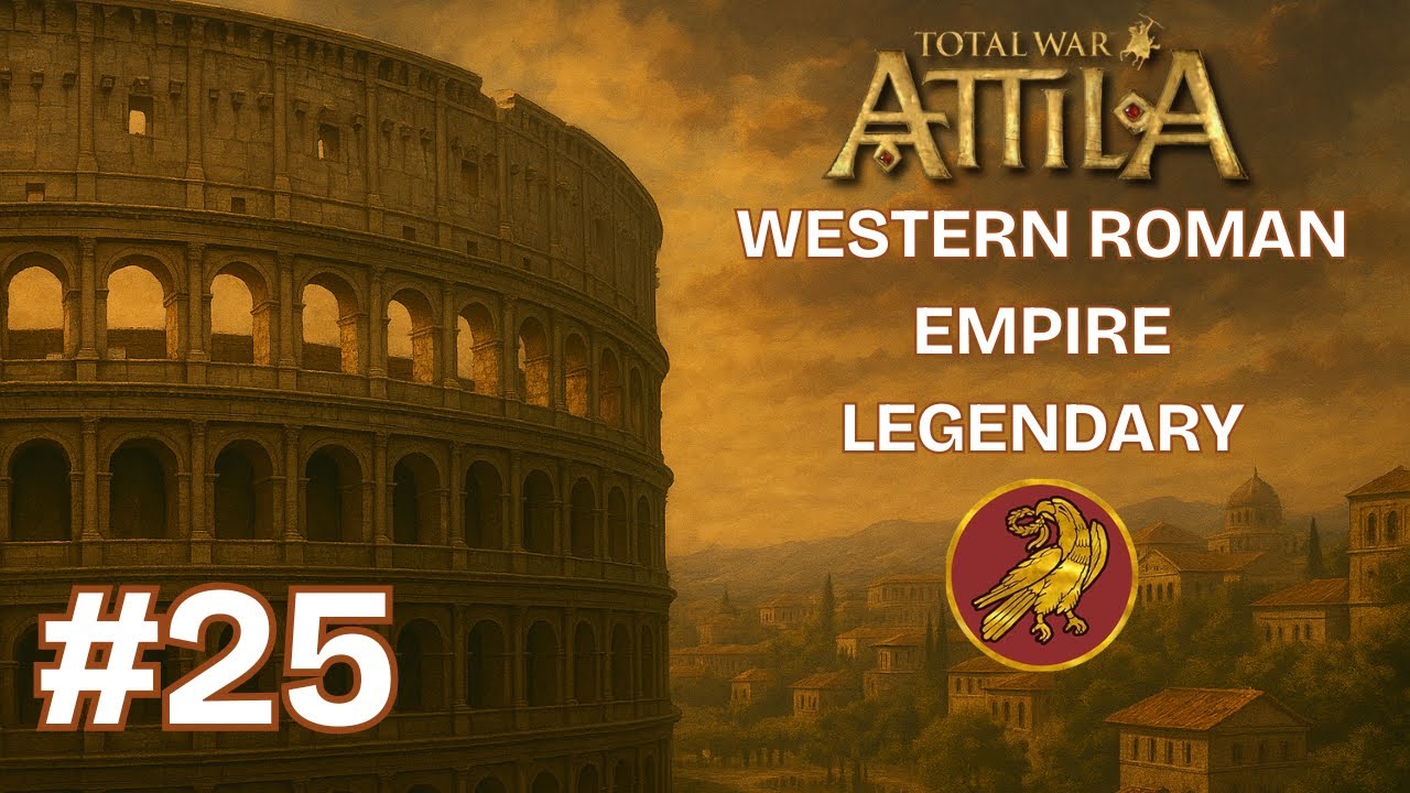 Total War: Attila - Western Roman Empire Legendary Campaign - Ep.25 - Antiochia