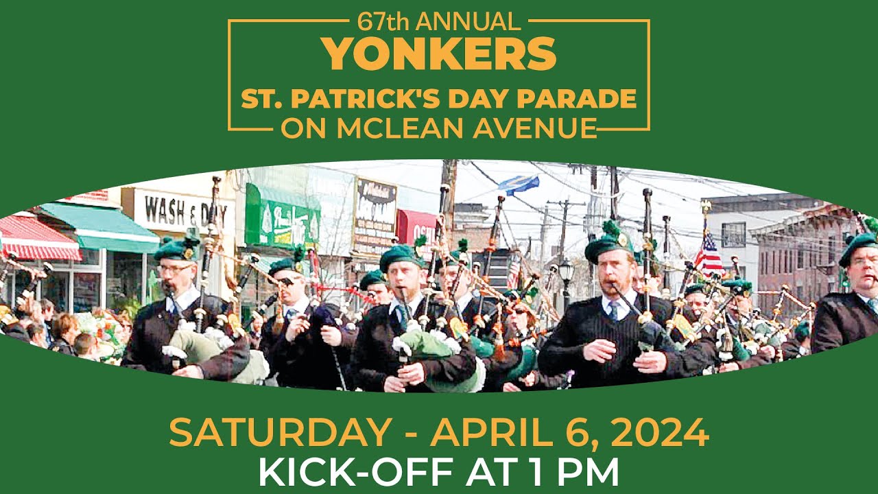 2024 Yonkers St. Patrick's Day Parade on McLean Avenue
