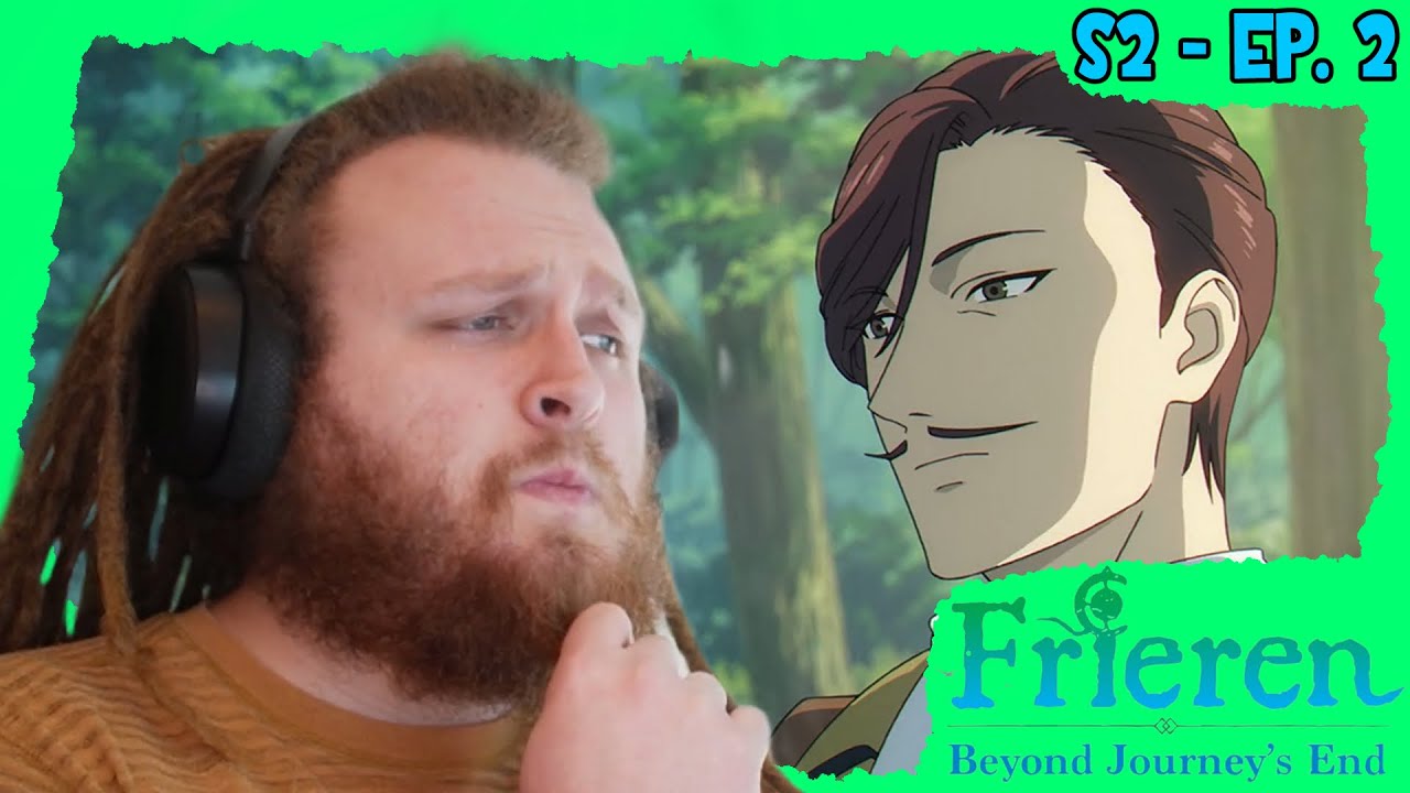 This changes things. | Frieren Season 2 Reaction - Ep 2