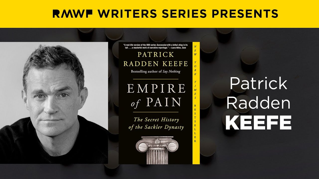Patrick Radden Keefe&mdash;Empire of Pain: The Secret History of the Sackler Dynasty