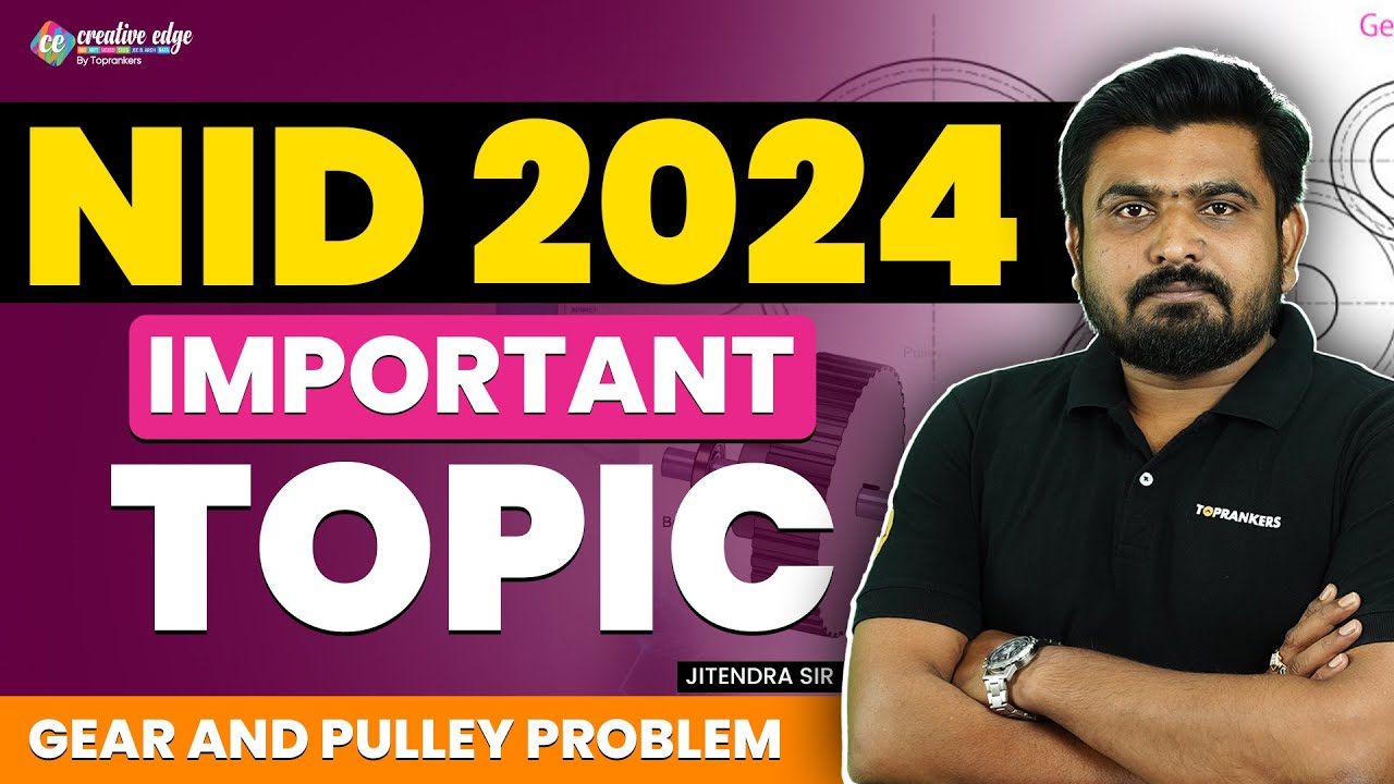 NID 2024 Important Topic (Gear & Pulley Problem) | NID 2024 Exam Question Solution | NID Exam 2024