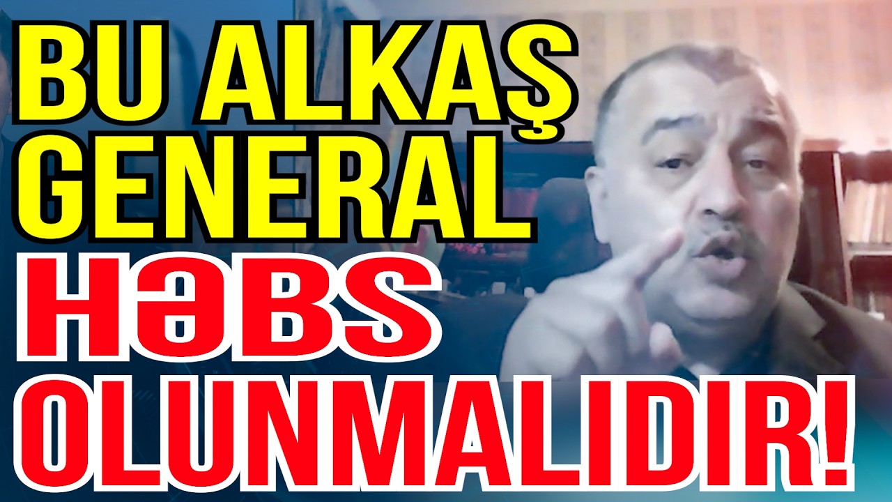 Bu alkaş general həbs olunmalıdır! - Üzeyir Cəfərovdan sərt çıxış - Media Turk TV