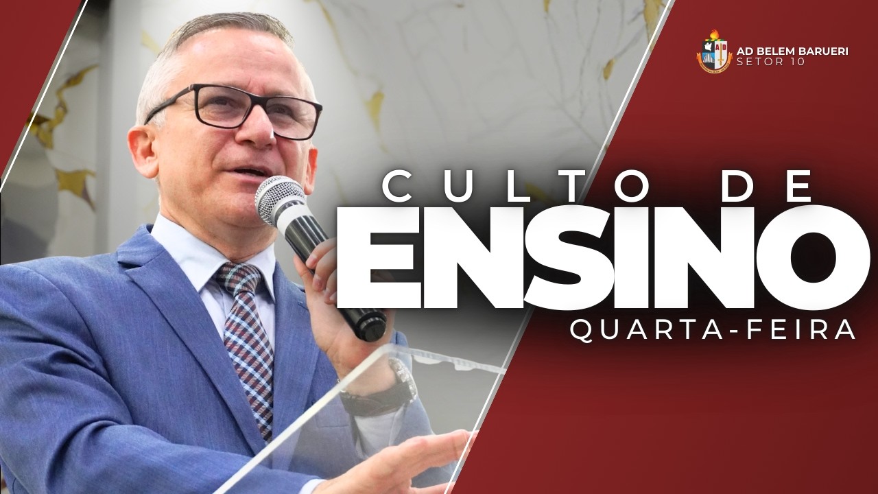 CULTO DE ENSINO | 25/02/2026 | AD BELÉM BARUERI