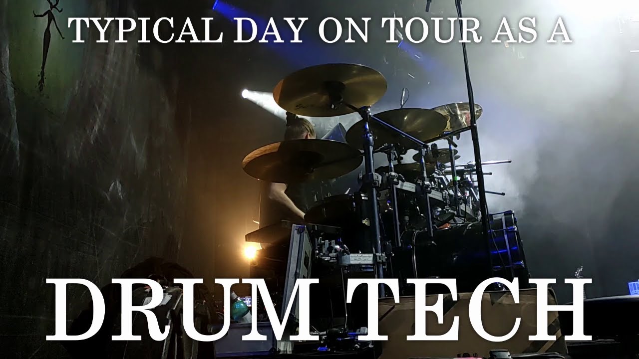 Typical day on tour : Drum Tech's MY DAY 22