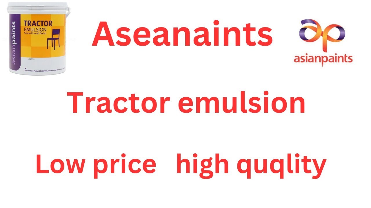 Aseanpaints interior colour tractor emulsion low price high quality