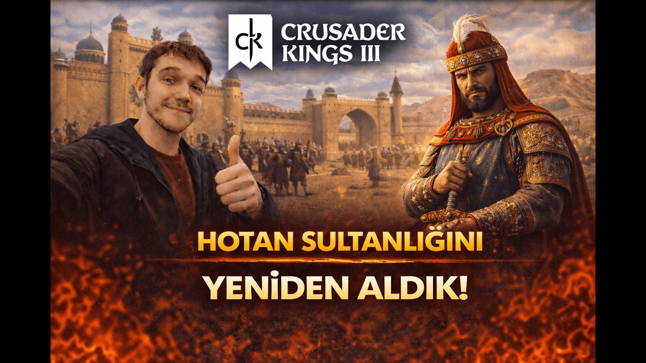 Crusader Kings III Hotan Sultanlığını aldım Bölüm 14
