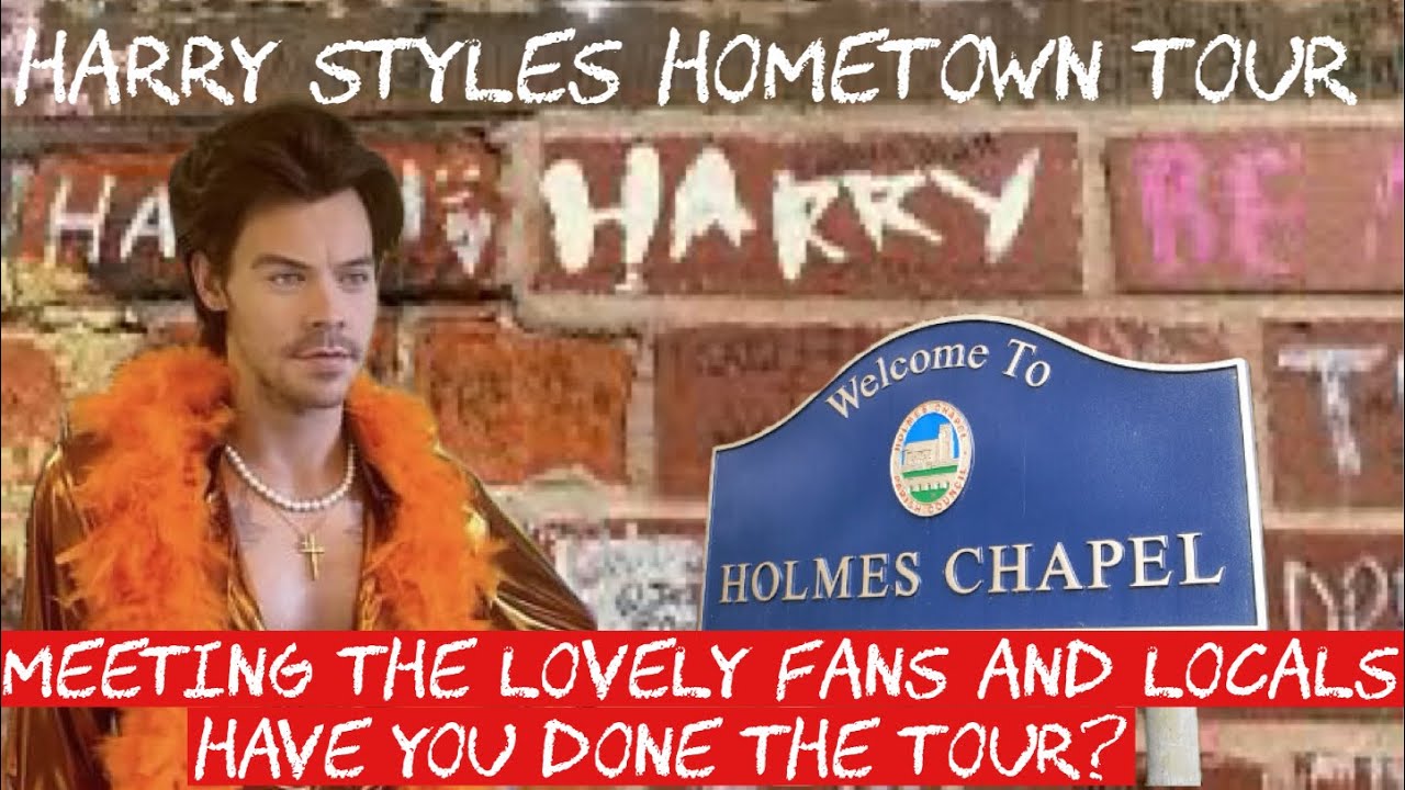 Harry Styles Hometown Tour VLOG Meeting the locals and many Fans in Holmes Chapel Cheshire