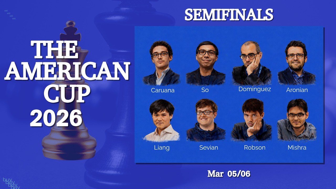THE AMERICAN CUP 2026 | SEMIFINALS - MAR  05/06 | CARUANA, SO, SEVIAN, LIANG
