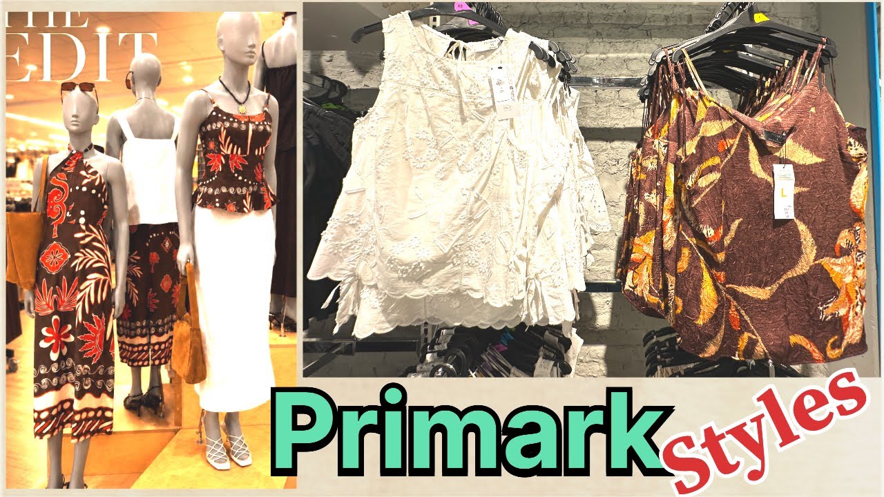 Primark women&rsquo;s summer Collection💙/July 2026