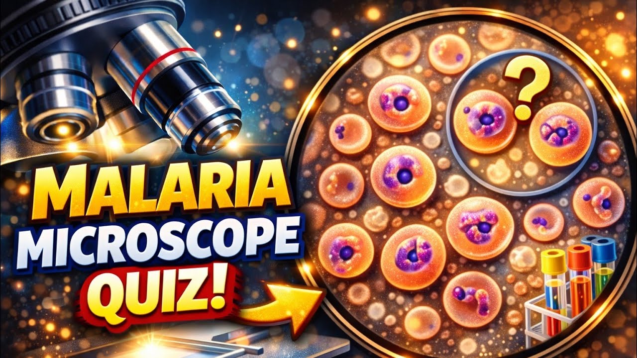Malaria parasite Microscope Quiz with Answer 
