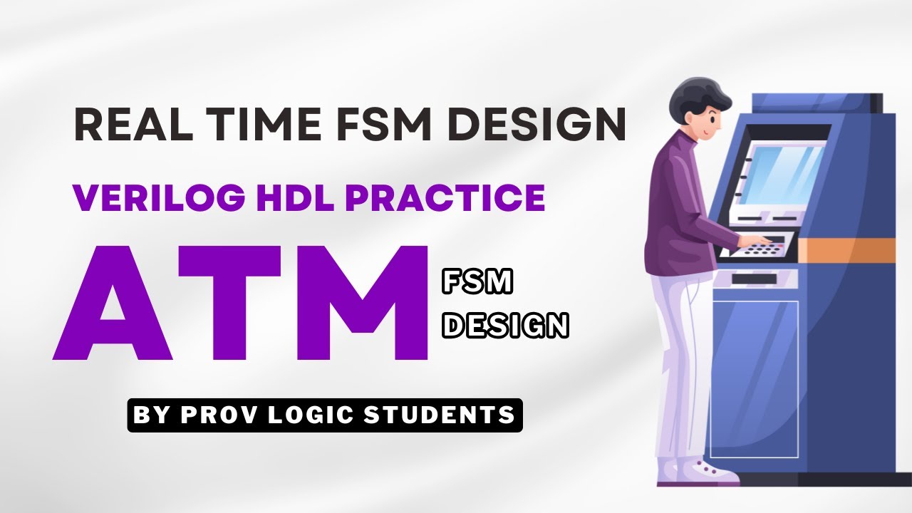 ATM design explained by student | Prov Logic | Prasanthi chanda | Design Principles |