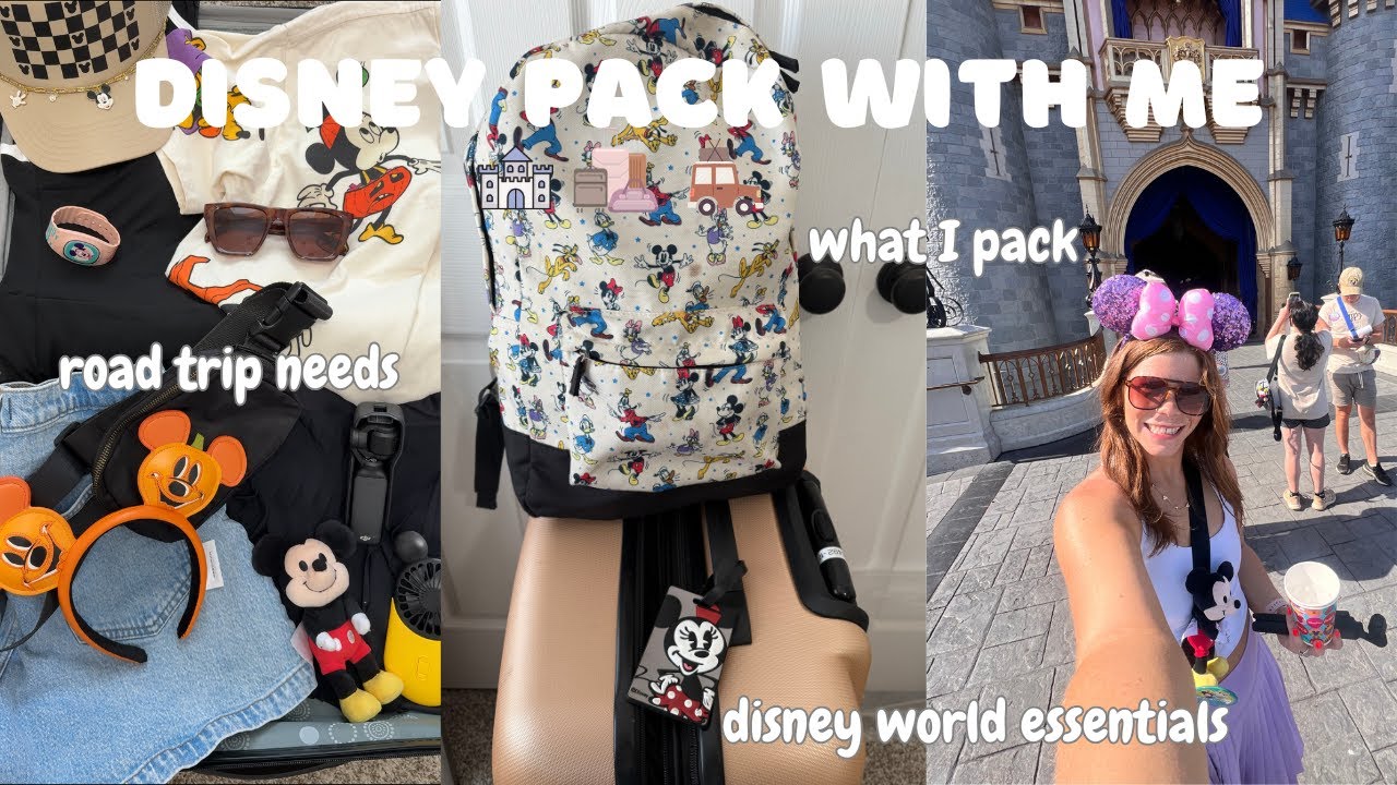 DISNEY PACK WITH ME 🏰✨ disney park essentials, packing ideas, road trip essentials & more