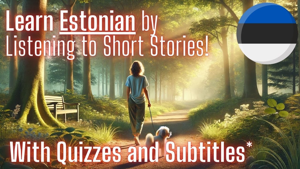 Learn Estonian FAST by Listening to Short Stories (A1-A2 Beginner Level) with Quizzes [Volume 2]