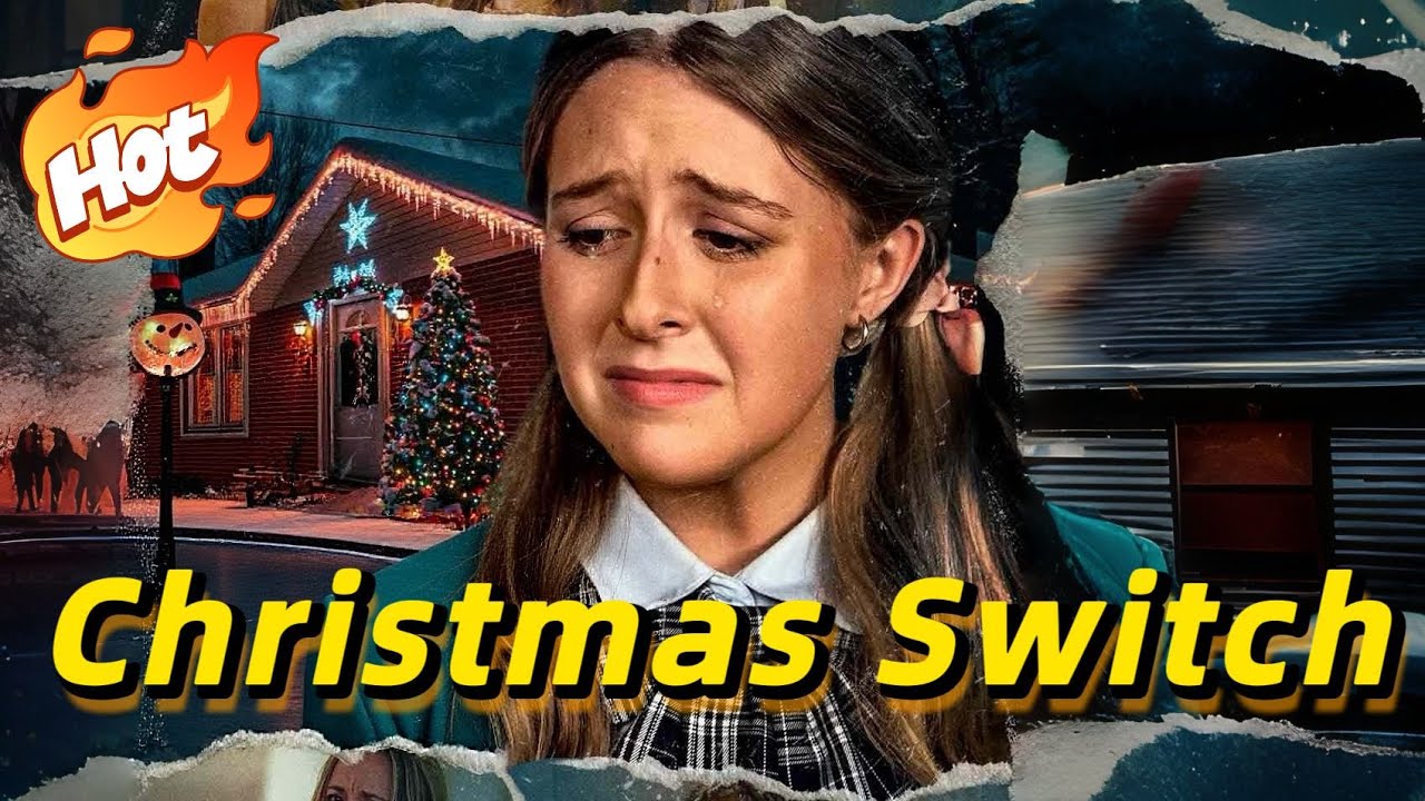 The Christmas Switch【HOT DRAMA】