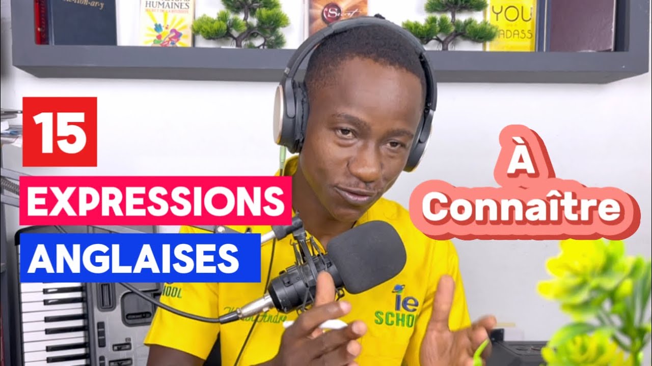 15 expressions anglaises à connaître